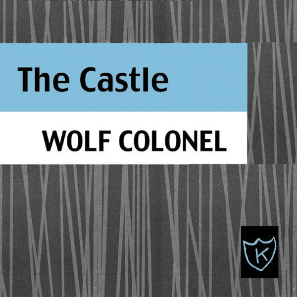 Wolf Colonel - The Castle cd