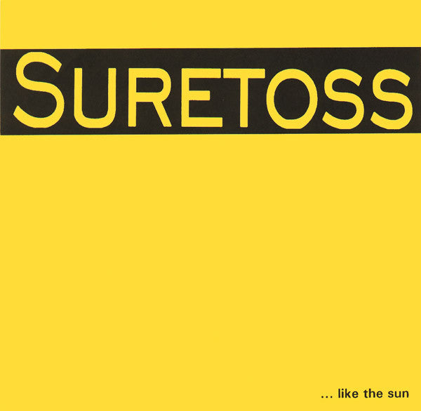 Suretoss - ...like the sun EP 7"