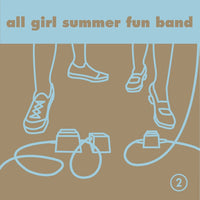 All Girl Summer Fun Band - 2 cd