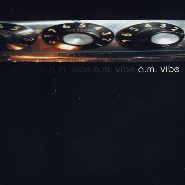 A.M. Vibe - A.M. Vibe cd