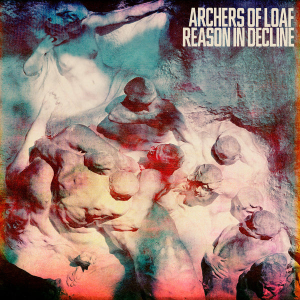 Archers Of Loaf - Reason In Decline cd/lp