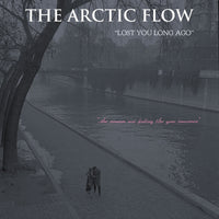 Arctic Flow - Lost You Long Ago cd/cs