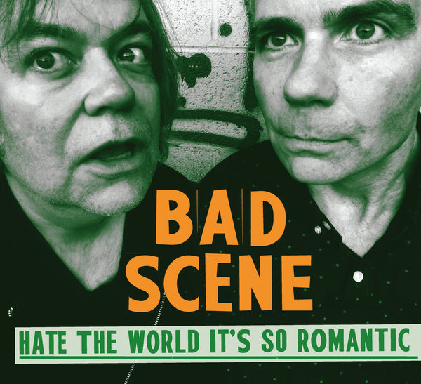 Bad Scene - Hate The World It's So Romantic cd
