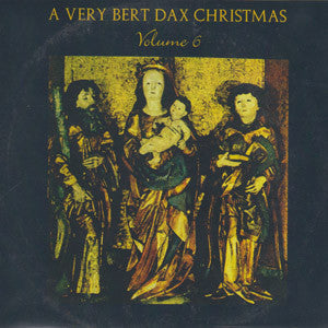 Various - A Very Bert Dax Christmas, Vol. 6 cd