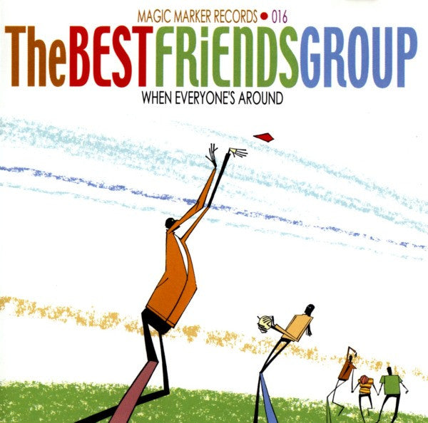 Best Friends Group - When Everyone's Around cd