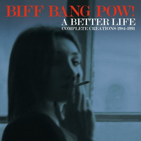 Biff Bang Pow - A Better Life: Complete Creations 1983-1991 cd box