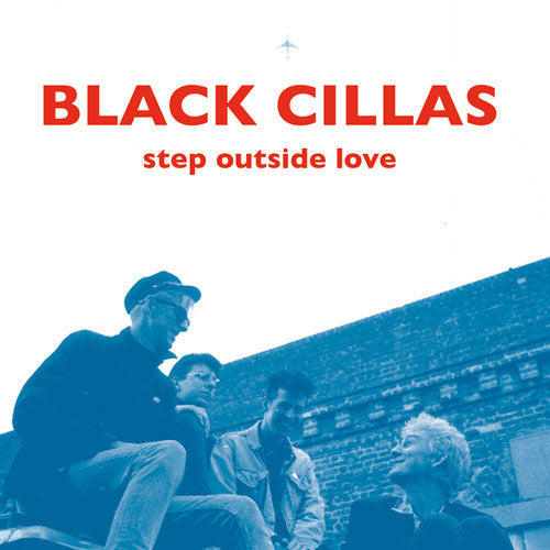 Black Cillas - Step Outside Love cd