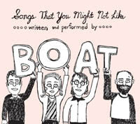 Boat - Songs That You Might Not Like cd