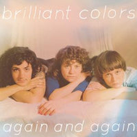 Brilliant Colors - Again And Again cd/lp