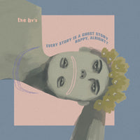 BV's - Every Story Is A Ghost Story 7"