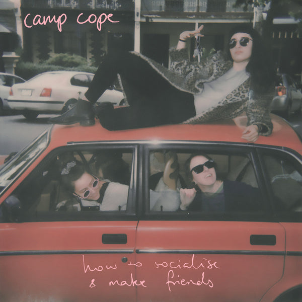 Camp Cope - How To Socialise & Make Friends cd/lp