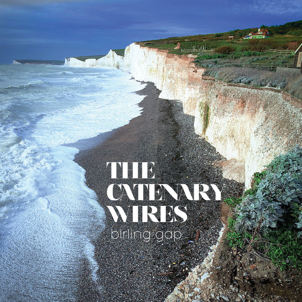 Catenary Wires - Birling Gap cd/lp