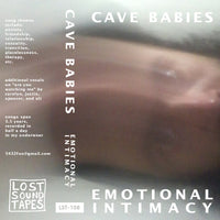 Cave Babies - Emotional Intimacy cs