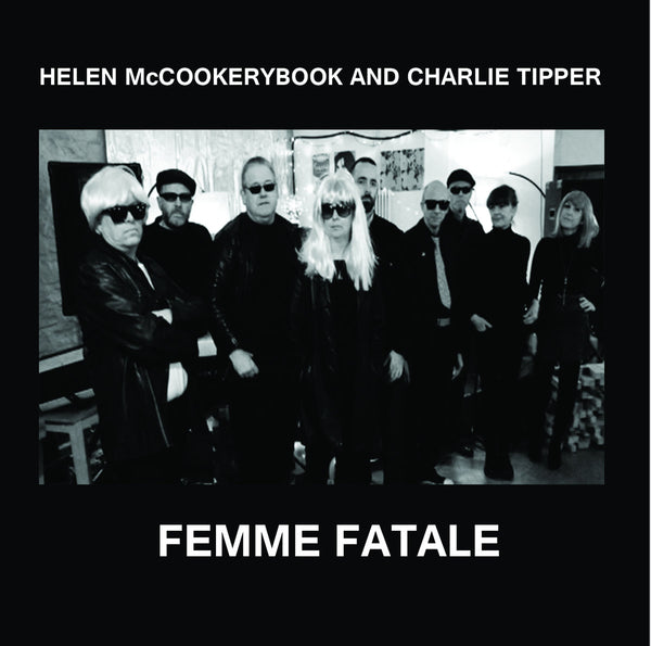 Charlie Tipper & Helen McCookerybook - Femme Fatale EP cdep