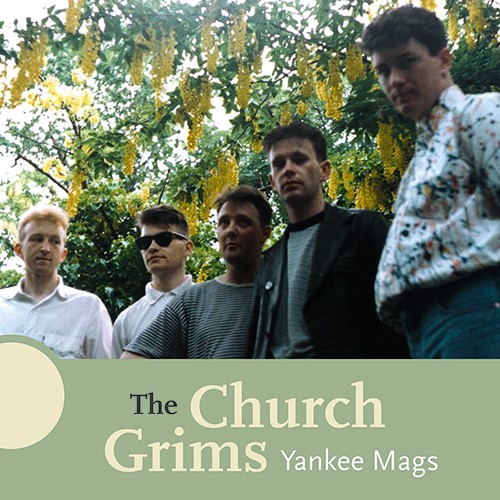Church Grims - Yankee Mags cd/lp