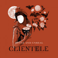 Clientele - Alone And Unreal cd/lp
