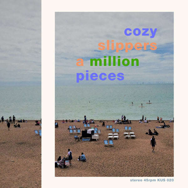 Cozy Slippers - A Million Pieces 7"