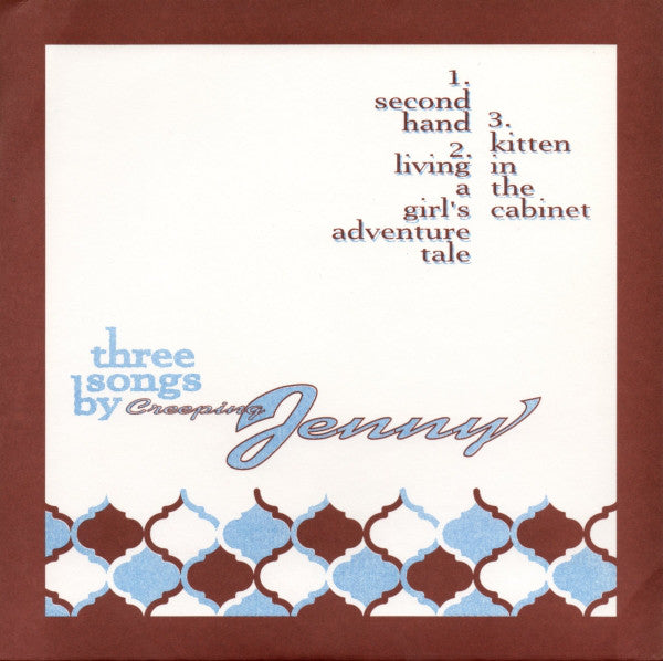 Creeping Jenny - Three Songs By 7"
