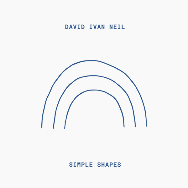 Neil, David Ivan - Simple Shapes lp