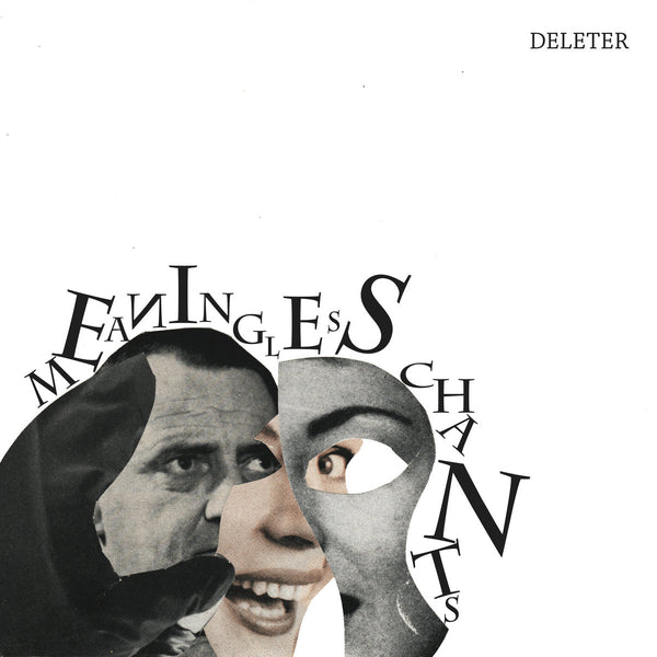 Deleter - Meaningless Chant cs