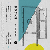 Docks - Ballast EP cs