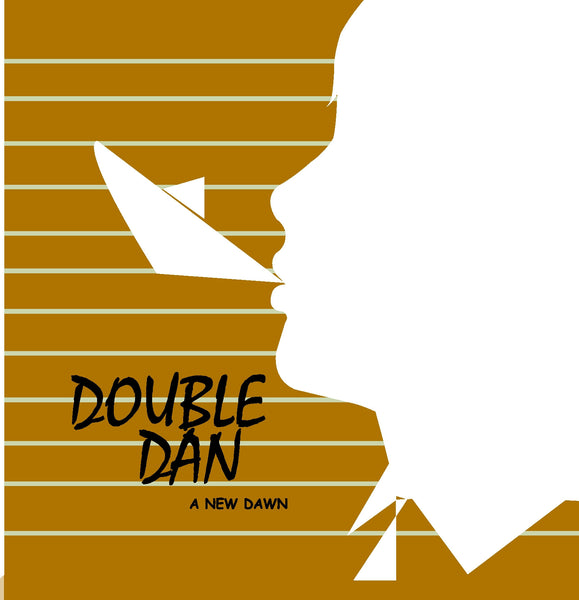Double Dan - A New Dawn cd