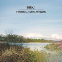 Eeek! - Potential 7"