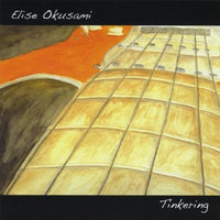 Okusami, Elise - Tinkering cd