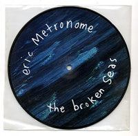 Metronome, Eric - The Broken Seas 7"