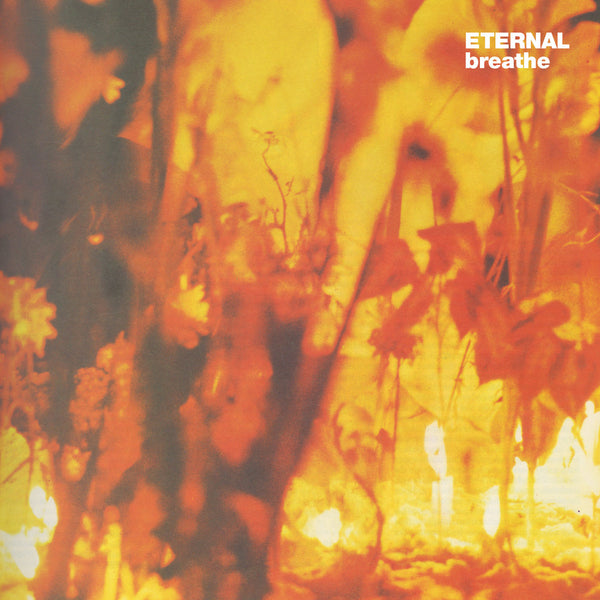 Eternal - Breathe EP 10"