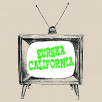 Eureka California - Modern Times EP 7"