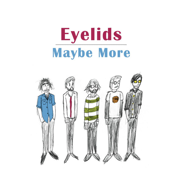 Eyelids - Maybe More cd/lp