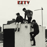 EZTV - Calling Out cd/lp