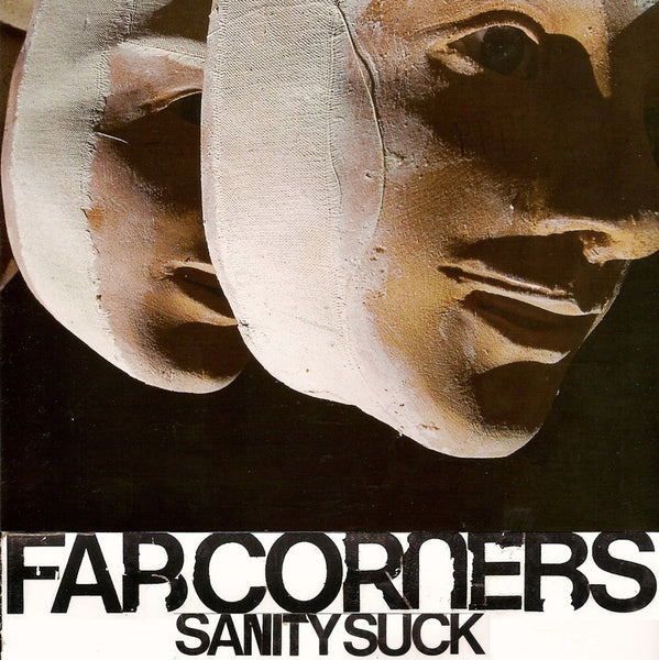 Far Corners - Sanity Suck 7"
