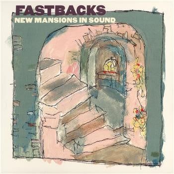 Fastbacks - New Mansions In Sound cd/lp