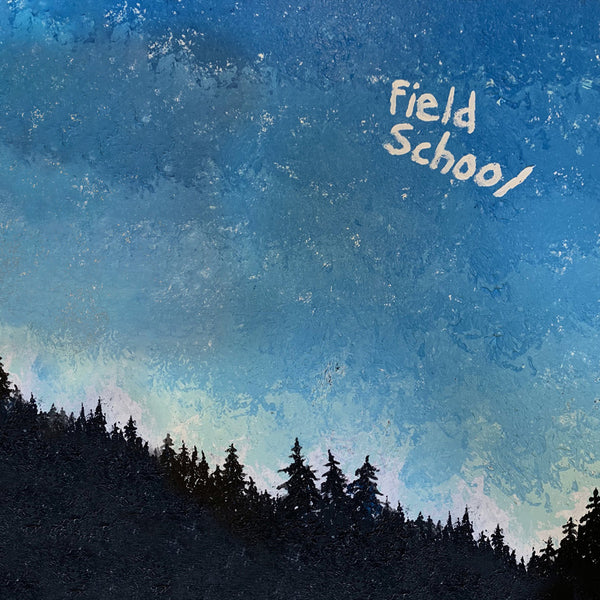 Field School - Hey Satellite EP cs