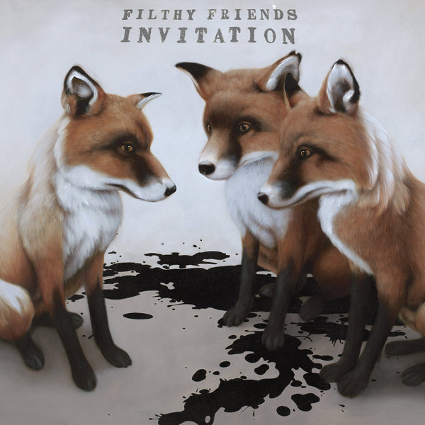 Filthy Friends - Invitation cd/lp