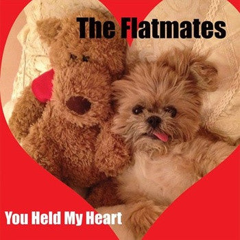 Flatmates - You Held My Heart 7"
