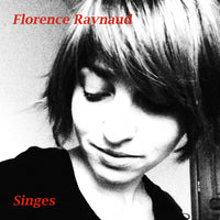 Raynaud, Florence - Singes 7"