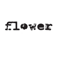 Flower - Names / Talk flexi
