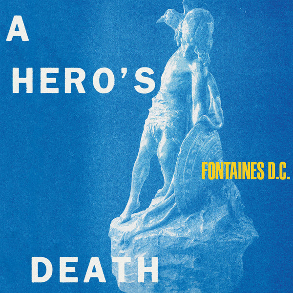 Fontaines D.C. - A Hero's Death cd/lp