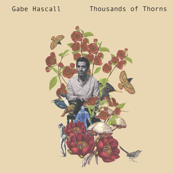 Hascall, Gabe - Thousands Of Thorns lp