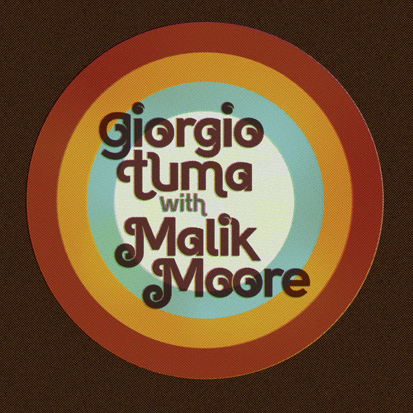 Tuma, Giorgio w/Malik Moore - My Lively Youth 7"
