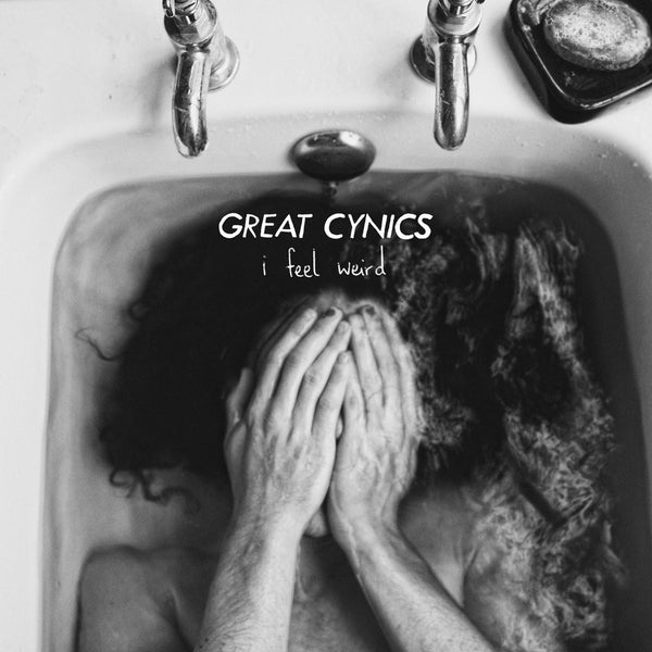 Great Cynics - I Feel Weird lp