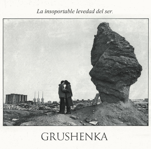 Grushenka - La Insoportable Levedad Del Ser cd/lp