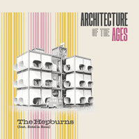 Hepburns - Architecture Of The Ages cd/lp
