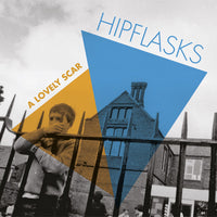Hipflasks - A Lovely Scar cd