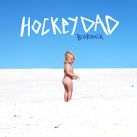 Hockey Dad - Boronia cd/lp