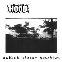 Hood - Cabled Linear Traction cd
