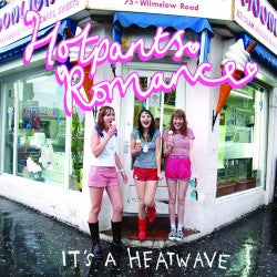 Hotpants Romance - It's A Heatwave cd